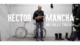 My Silly Tricks | Hector Mancha - (DVD)