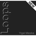 Loops New Generation by Yigal Mesika - Trick