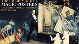 The Golden Age of Magic Posters: The Nielsen Collection Part I