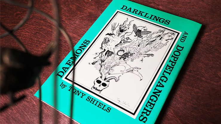 Daemons, Darklings and Doppelgangers (Limited/Out of Print) | Tony Shiels
