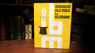 Introducing Bill's Magic (Limited/Out of Print) | William G. Stickland