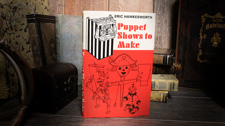 Puppet Shows to Make (Limited/Out of Print) | Eric Hawkesworth