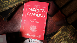 Secrets of Gambling (Limited/Out of Print) | Hugh Miller