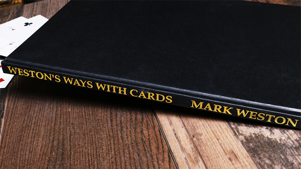 Weston's Ways with Cards (Limited/Out of Print) | Mark Weston