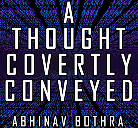 A Thought Covertly Conveyed by Abhinav Bothra eBook DOWNLOAD