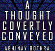 A Thought Covertly Conveyed by Abhinav Bothra eBook DOWNLOAD
