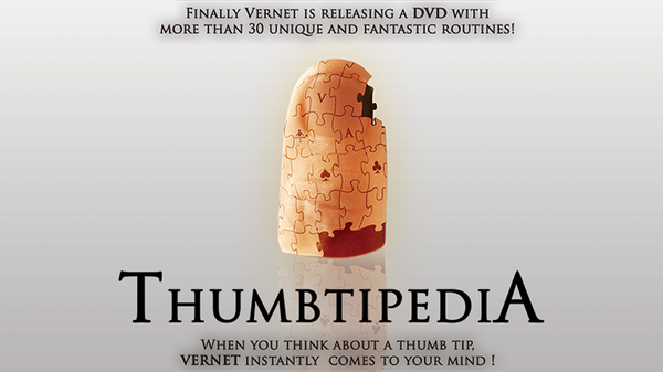 Thumbtipedia (DVD and Gimmick) | Vernet - (DVD)