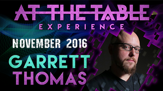 At The Table Live Lecture | Garrett Thomas November 2nd 2016 - (Download)