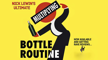 Nick Lewin's Ultimate Multiplying Bottles Routine - (DVD) 
