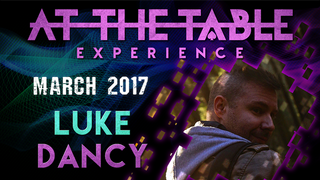 At The Table Live Lecture | Luke Dancy March 15th 2017 - (Download)