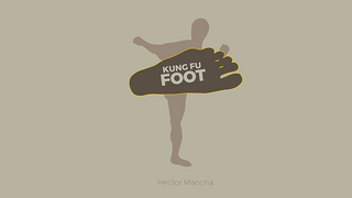Kung Fu Foot | Héctor Mancha