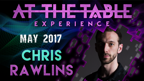 At The Table Live Lecture | Chris Rawlins 1 May 3rd 2017 - (Download)