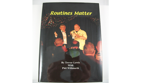 Routines Matter by T. Lewis & P. Willmarth - Book