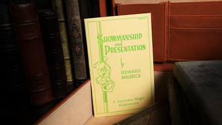 Showmanship and Presentation | Edward Maurice