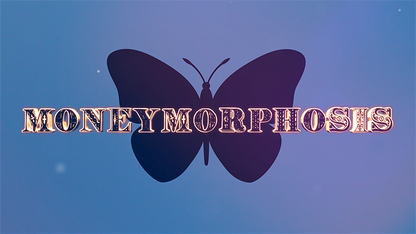 Moneymorphosis | Dallas Fueston & Jason Bird