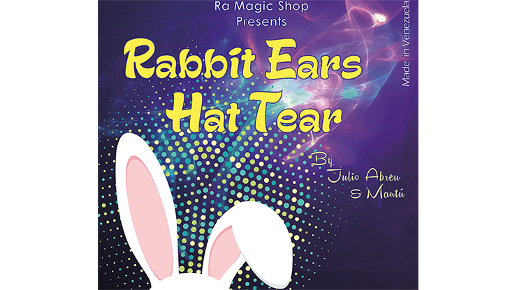 Rabbit Ears Hat Tear | Ra El Mago &amp; Julio Abreu