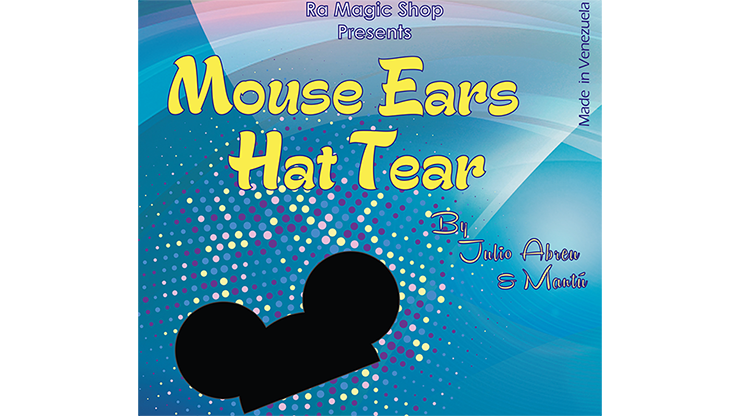 Mouse Ears Hat Tear | Ra El Mago & Julio Abreu