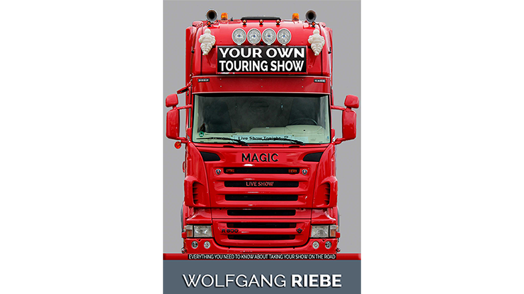 Your Own Touring Show | Wolfgang Riebe - (Download)