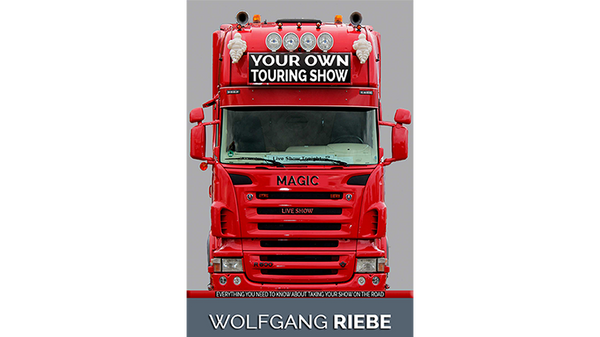 Your Own Touring Show | Wolfgang Riebe - (Download)