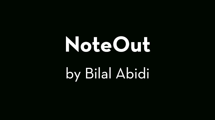 NoteOut | Bilal Abidi - (Download)