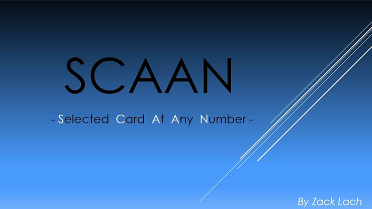 SCAAN - Selected Card At Any Number | Zack Lach - (Download)