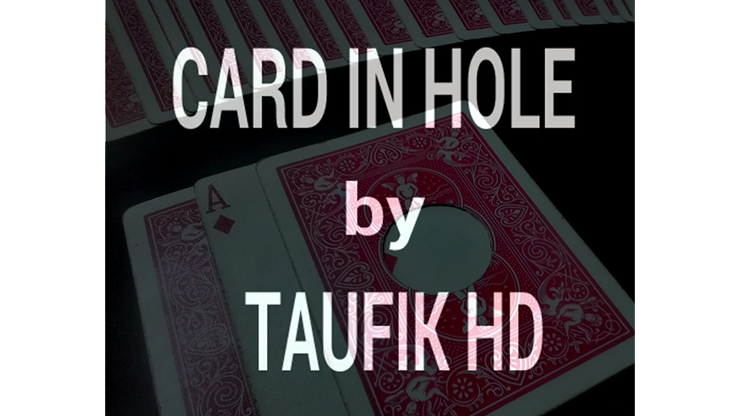 Card in Hole | Taufik HD - (Download)