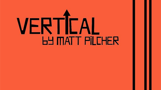 VERTICAL | Matt Pilcher - (Download)