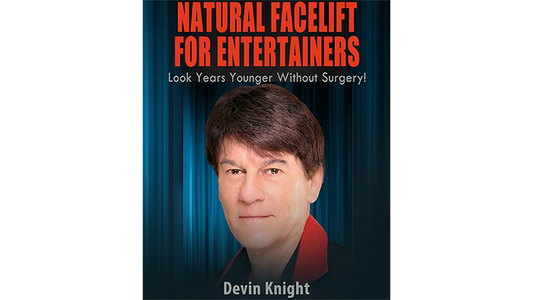 Natural Facelift for Entertainers | Devin Knight - (Download)