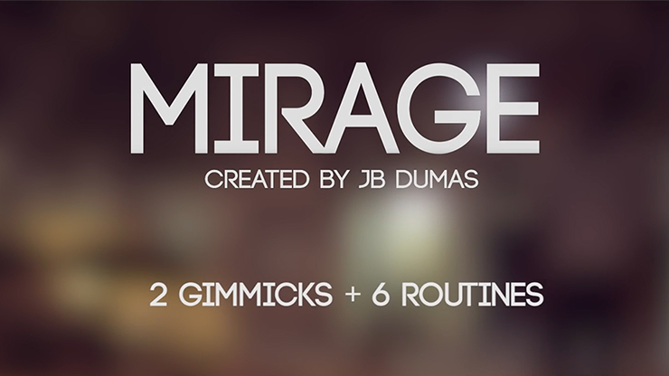 Mirage | JB Dumas and David Stone