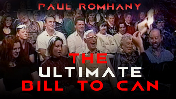 The Ultimate Bill to Can | Paul Romhany - (Download)