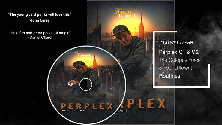 Magic On Demand &amp; FlatCap Productions Present PERPLEX | Criss Smith - (DVD) 