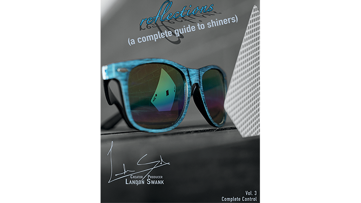 Reflections (A Complete Guide To Shiners) | Landon Swank