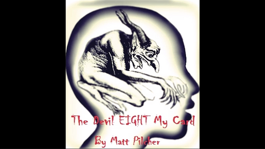 The Devil Eight My Card | Matt Pilcher - (Download)