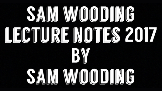 Sam Wooding Lecture Notes 2017 | Sam Wooding - (Download)