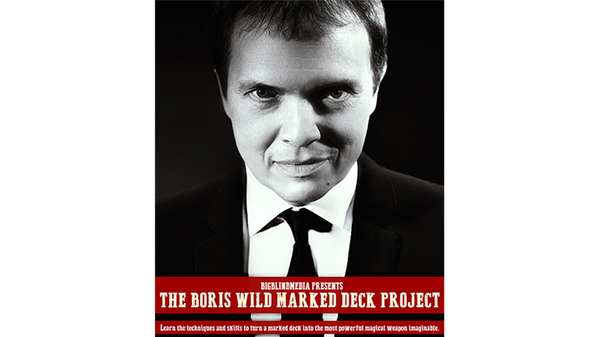 The Boris Wild Marked Deck Project | Boris Wild - (Download)