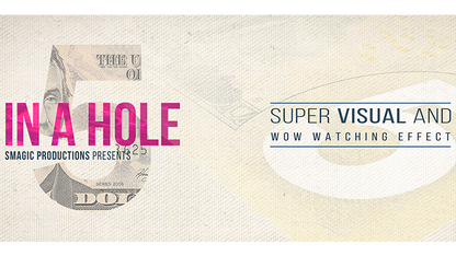 FIVE IN A HOLE | SMagic Productions 