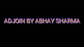 ADJOIN | Abhay Sharma - (Download)