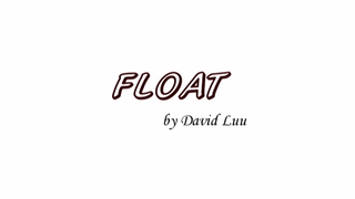Float | David Luu - (Download)