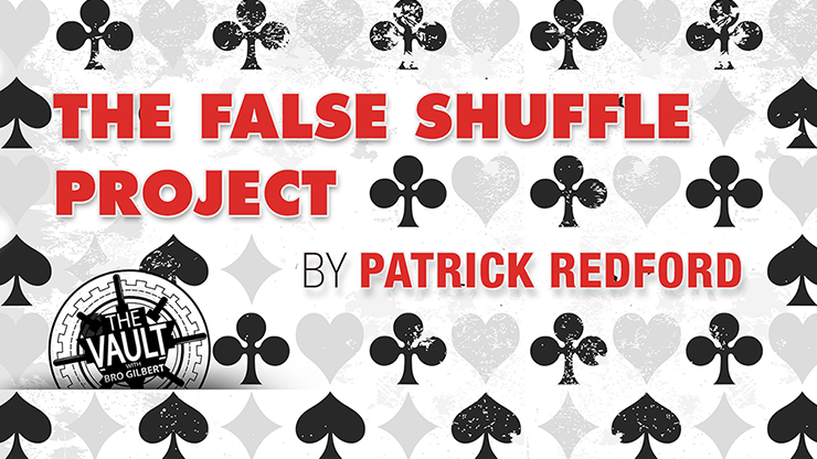 The Vault - False Shuffle Project | Patrick Redford - (Download) 