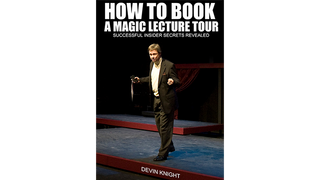 So You Want To Do A Magic Lecture Tour | Devin Knight - (Download)