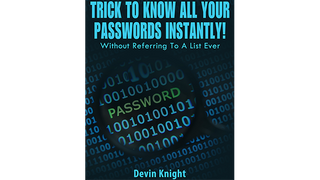 Trick To Know All Your Passwords Instantly! (Written for Magicians) | Devin Knight - (Download)