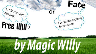 Fate or Free Will? | Magic Willy (Luigi Boscia) - (Download)