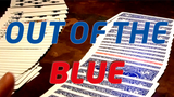 Out Of The Blue | James Anthony &amp; Magic World 