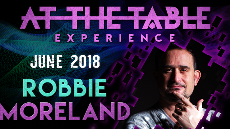 At The Table Live Lecture | Robbie Moreland June 6th 2018 - (Download) 