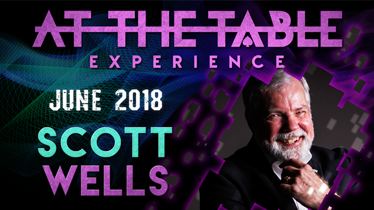 At The Table Live Lecture | Scott Wells June 20th 2018 - (Download) 