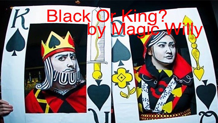 BLACK OR KING? | Magic Willy (Luigi Boscia) - (Download) 