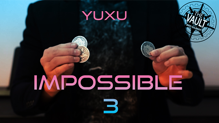 The Vault - Impossible 3 | Yuxu - (Download) 