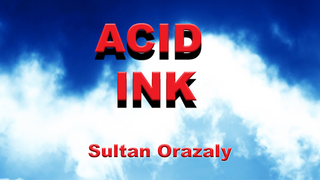 Acid Ink | Sultan Orazaly - (Download)