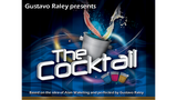 The Cocktail | Gustavo Raley