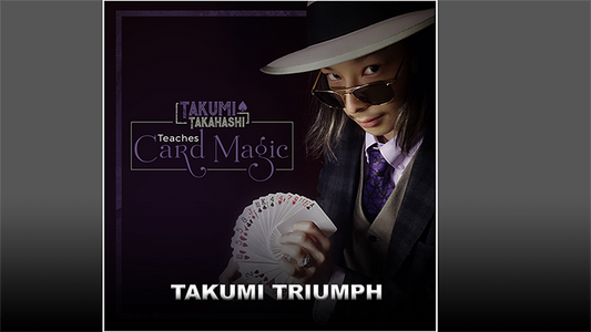 Takumi Takahashi Teaches Card Magic - Takumi's Triumph - (Download)